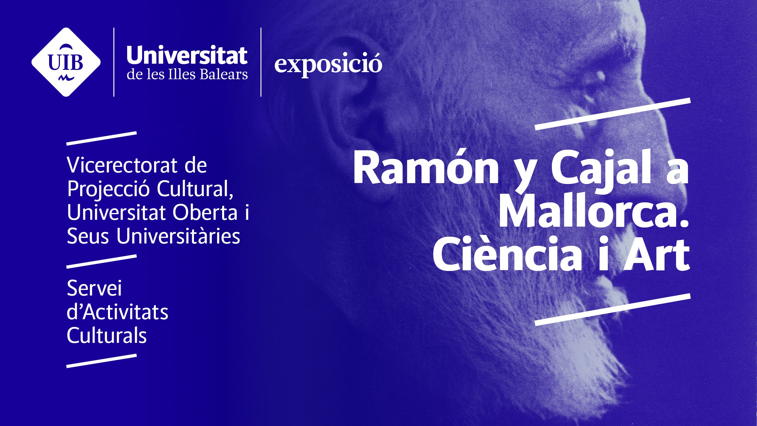 Ramón y Cajal a Mallorca. Ciència i art.