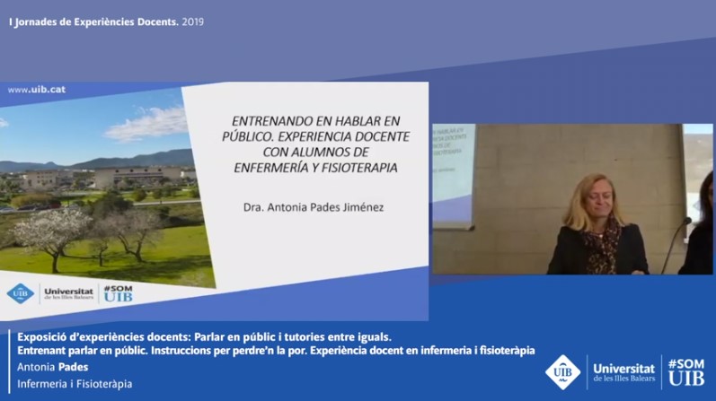 I Jornades d'Experiències Docents. Entrenant parlar en públic. Instruccions per perdre'n la por. Experiència docent en infermeria i fisioteràpia. Antonia Pades