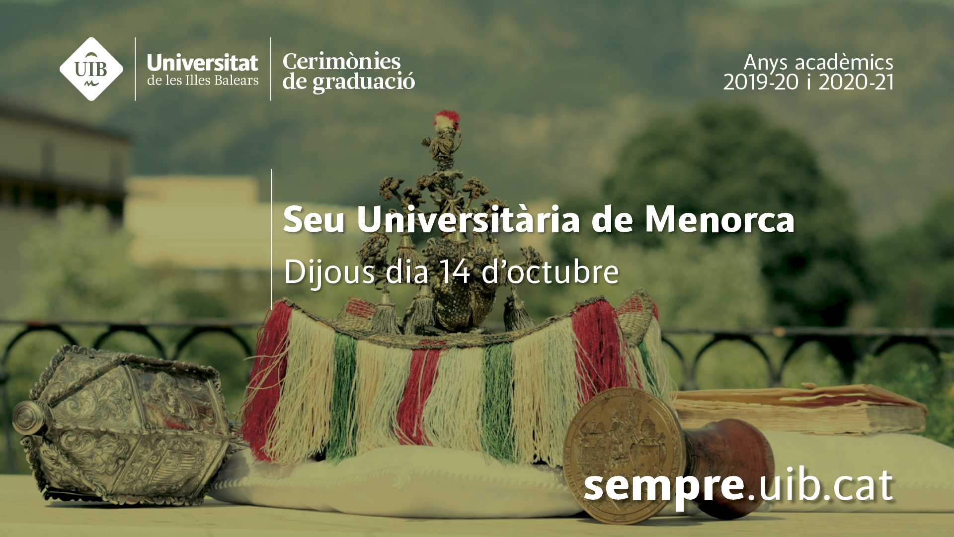 Cerimònia de graduació i obertura de curs. Seu Universitària Menorca. Any Acadèmic 2019-20 i 2020-21