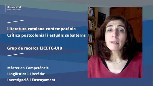 Master en Competència Lingüistica i Literària: Invetigació i ensenyament.Dra. Mercè Picornell