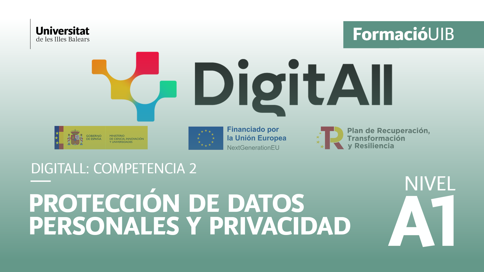 (Level a1) Introduction to the protection of personal data and privacy